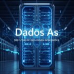 Dados As: The Future of Data-Driven Intelligence