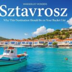 Sztavrosz: Why This Destination Should Be on Your Bucket List